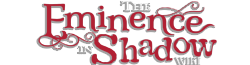 Eminence in Shadow Wiki